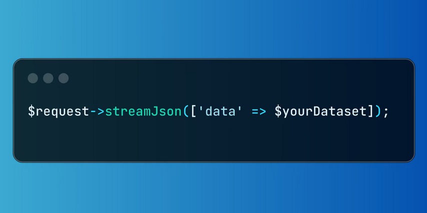 Efficient Large Dataset Handling in Laravel Using streamJson()